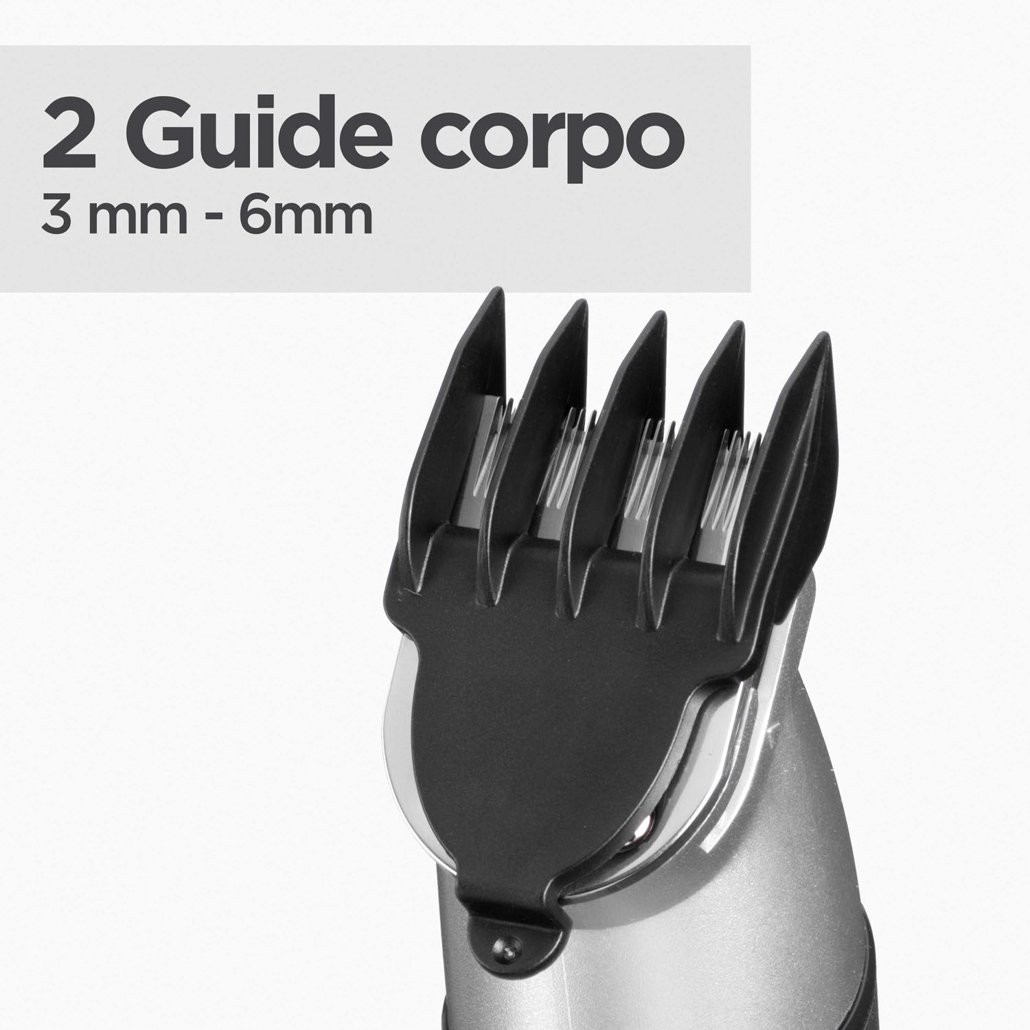 2 Guide corpo. 3 mm - 6 mm